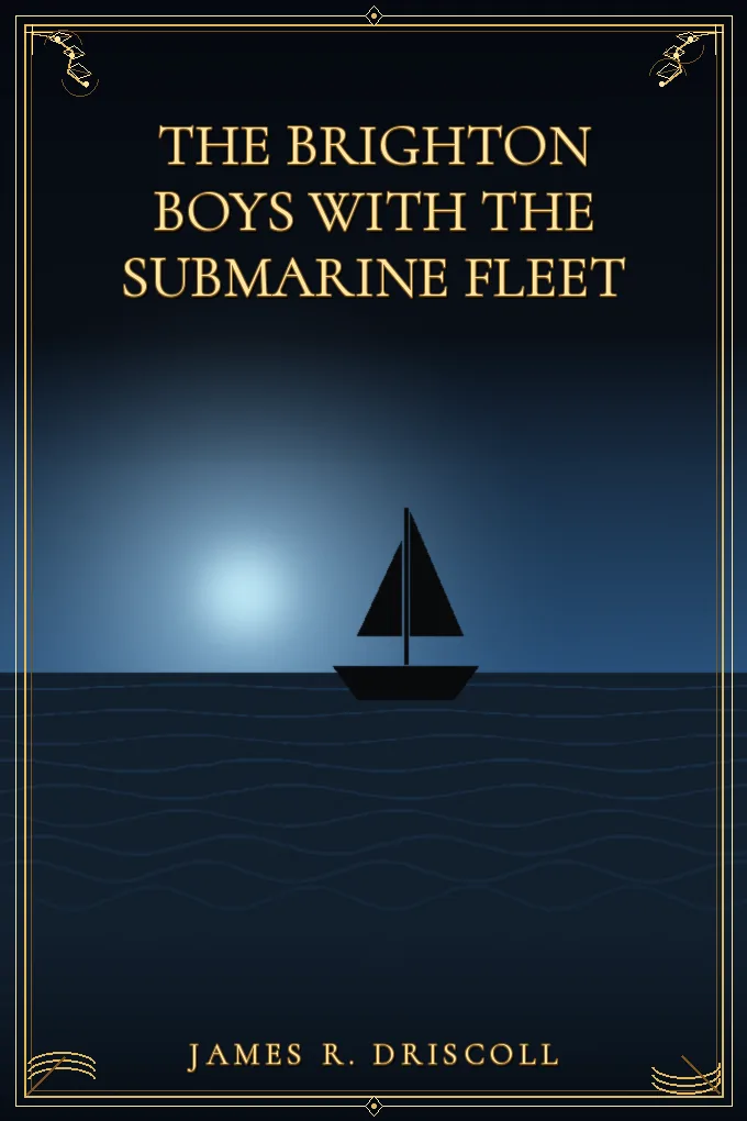 Cover of The Brighton Boys with the Submarine Fleet