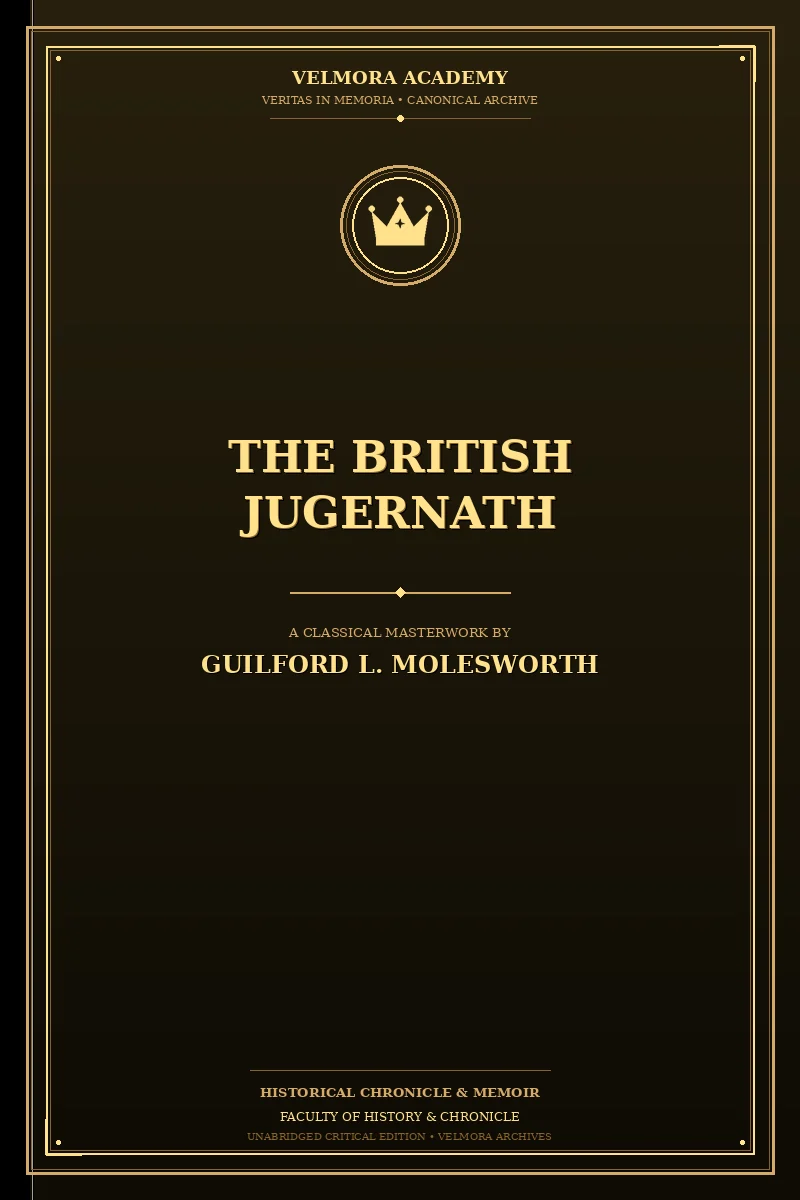 The British Jugernath