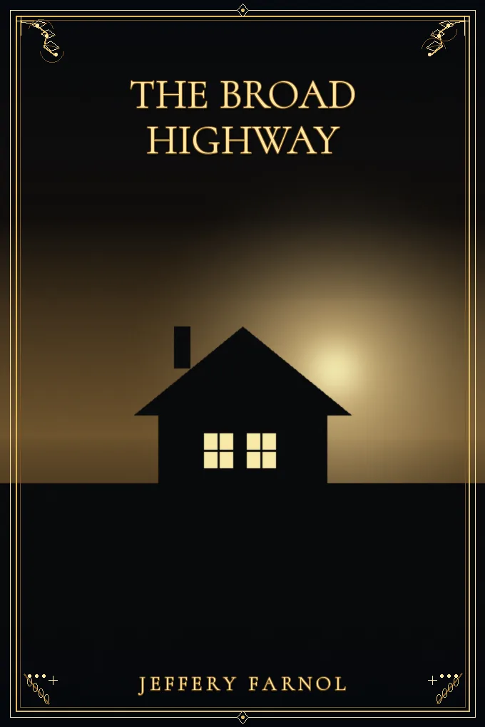 Cover of The Broad Highway
