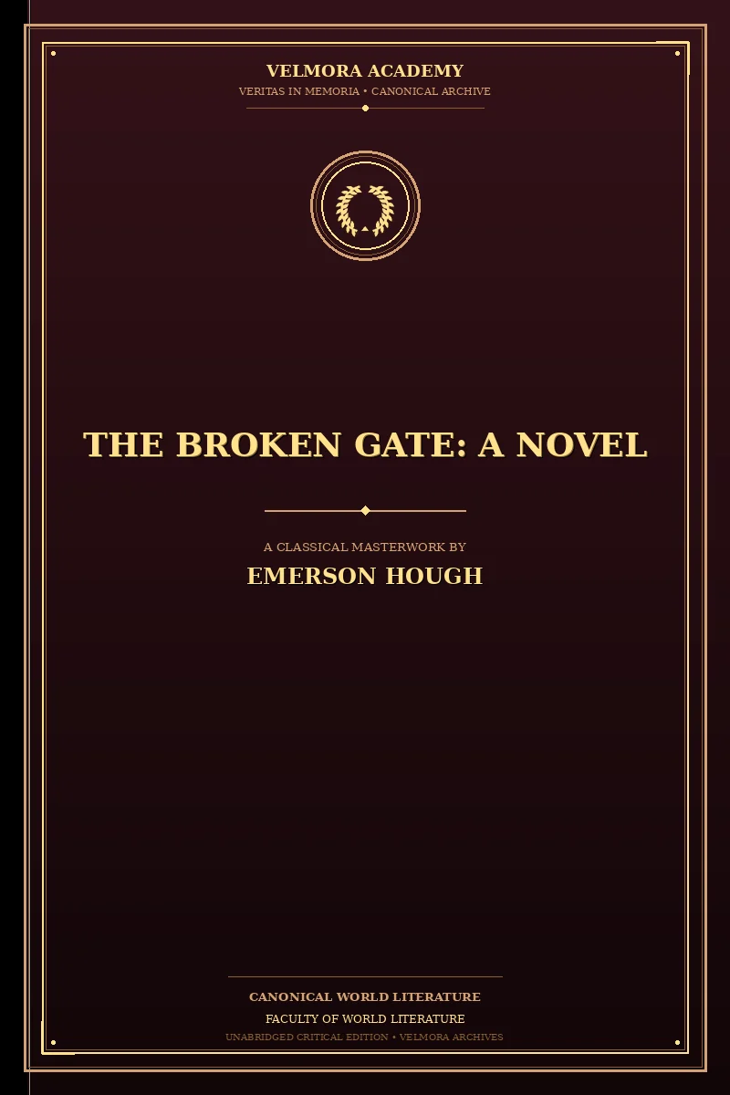 The Broken Gate: A Novel