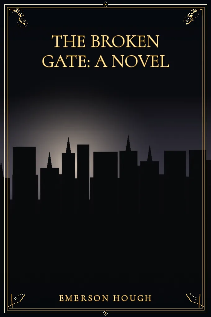 The Broken Gate: A Novel