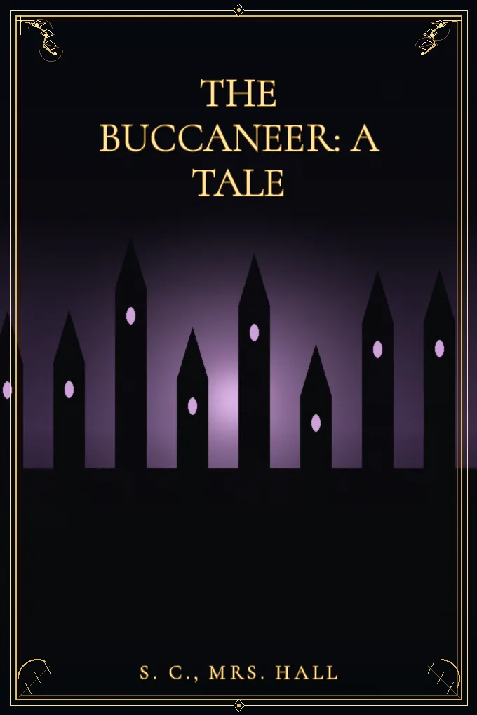 The Buccaneer: A Tale