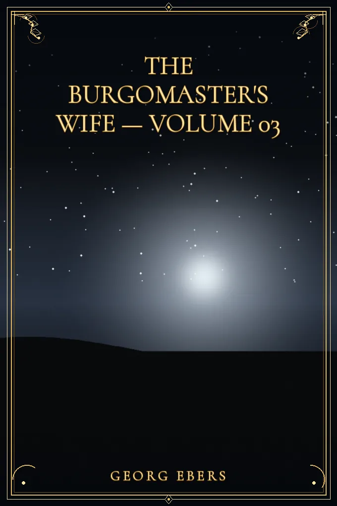 Cover of The Burgomaster's Wife — Volume 03