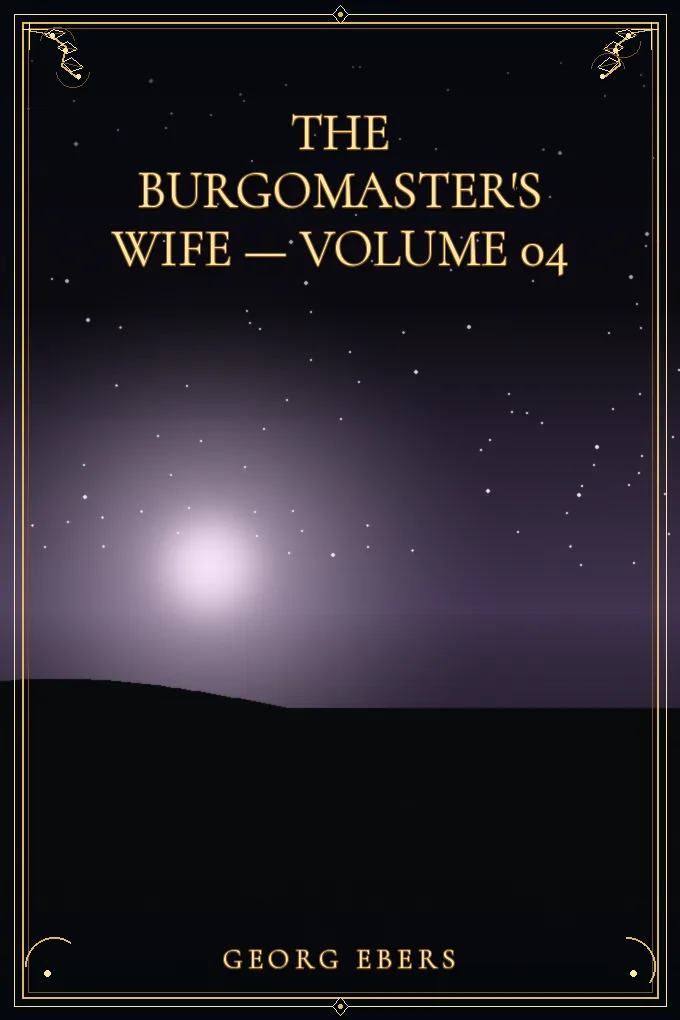 Cover of The Burgomaster's Wife — Volume 04