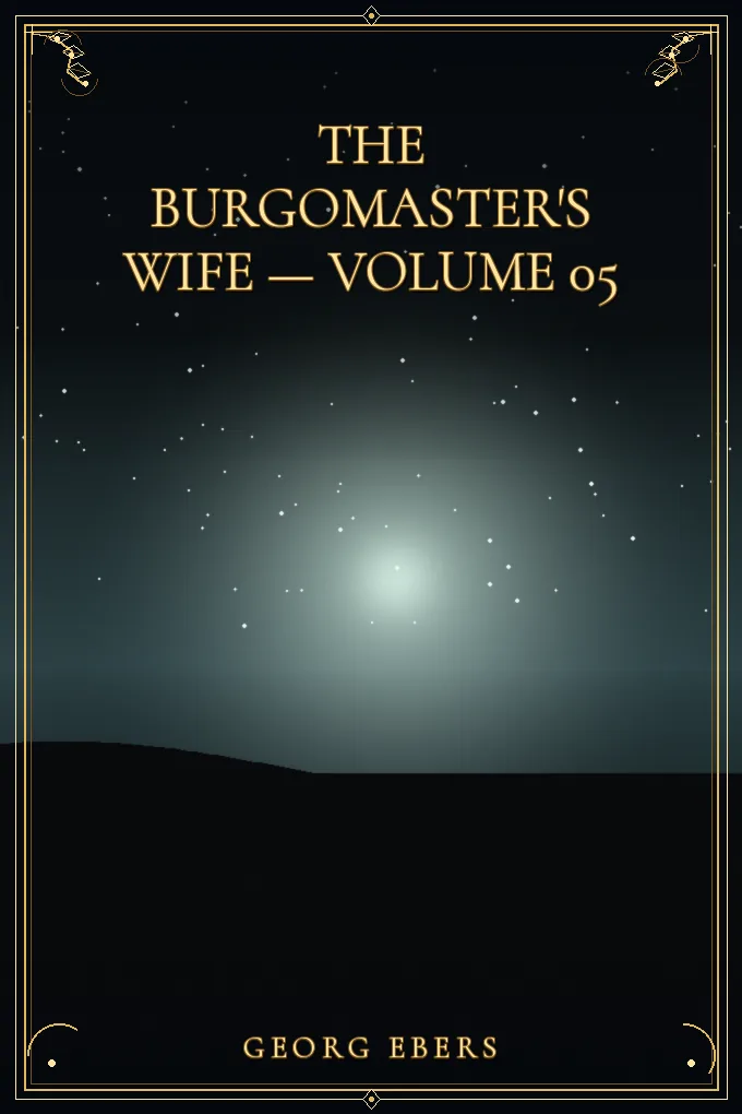 Cover of The Burgomaster's Wife — Volume 05