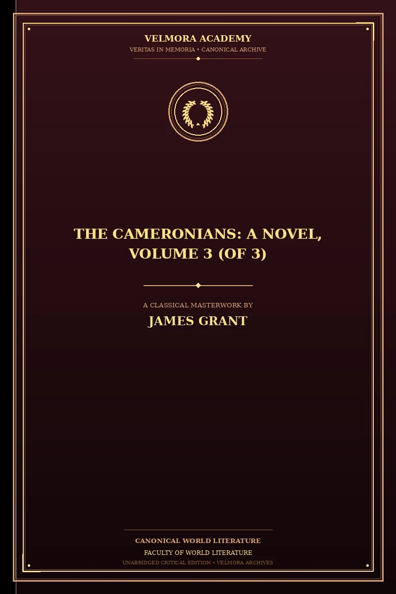 Cover of The Cameronians: A Novel, Volume 3 (of 3)