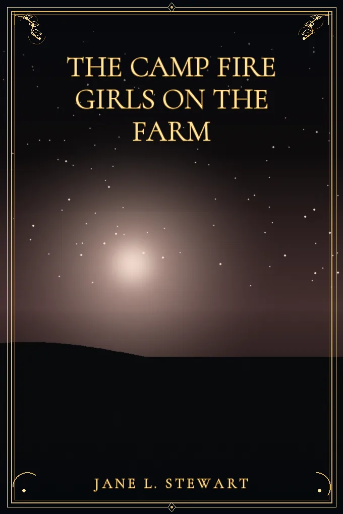 The Camp Fire Girls on the Farm