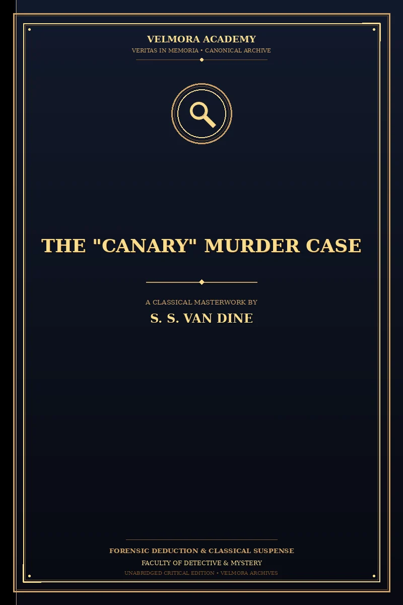 The "Canary" murder case