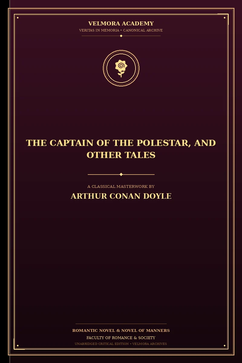 The Captain of the Polestar, and Other Tales