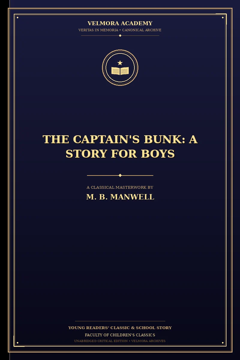 Cover of The Captain's Bunk: A Story for Boys