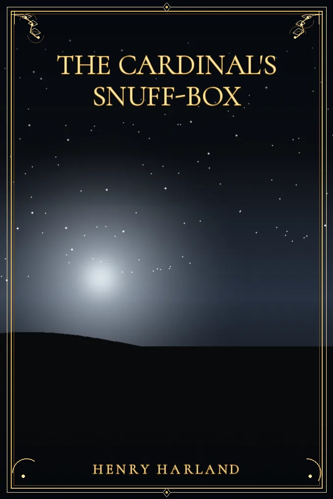 Cover of The Cardinal's snuff-box