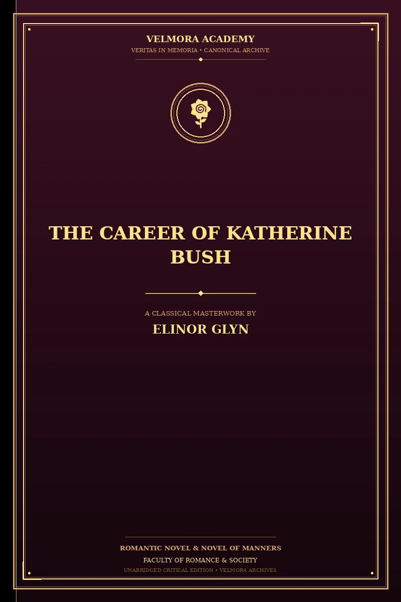 The Career of Katherine Bush