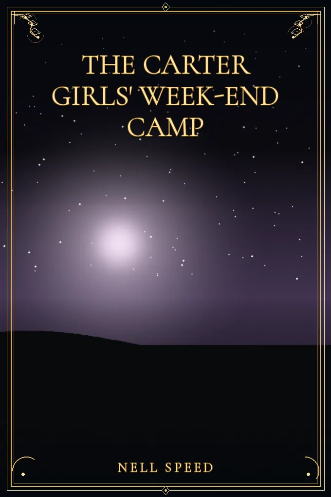The Carter Girls' Week-End Camp