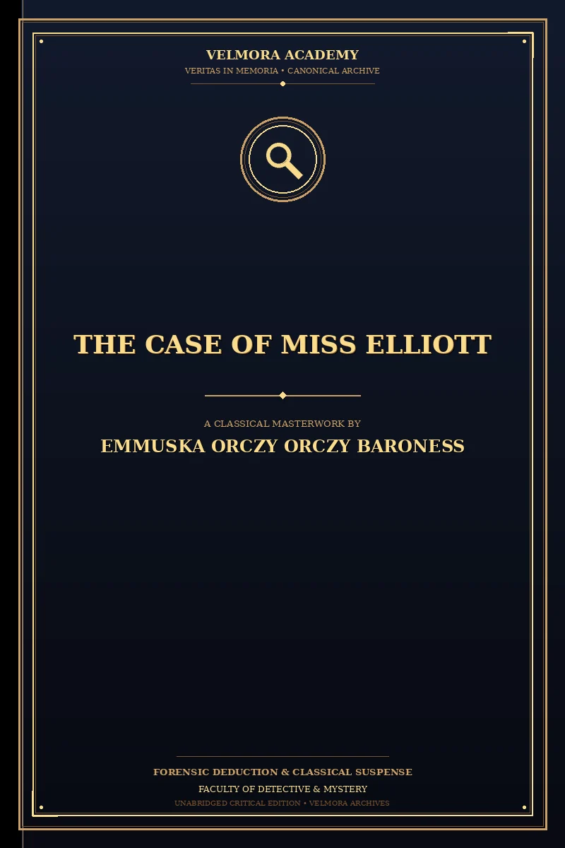 The case of Miss Elliott