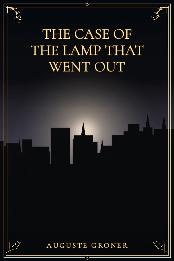 Cover of The Case of the Lamp That Went Out