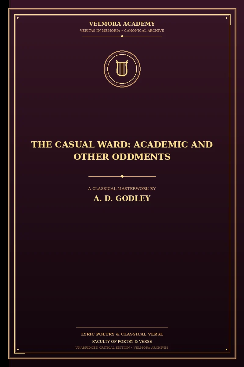 Cover of The Casual Ward: Academic and Other Oddments