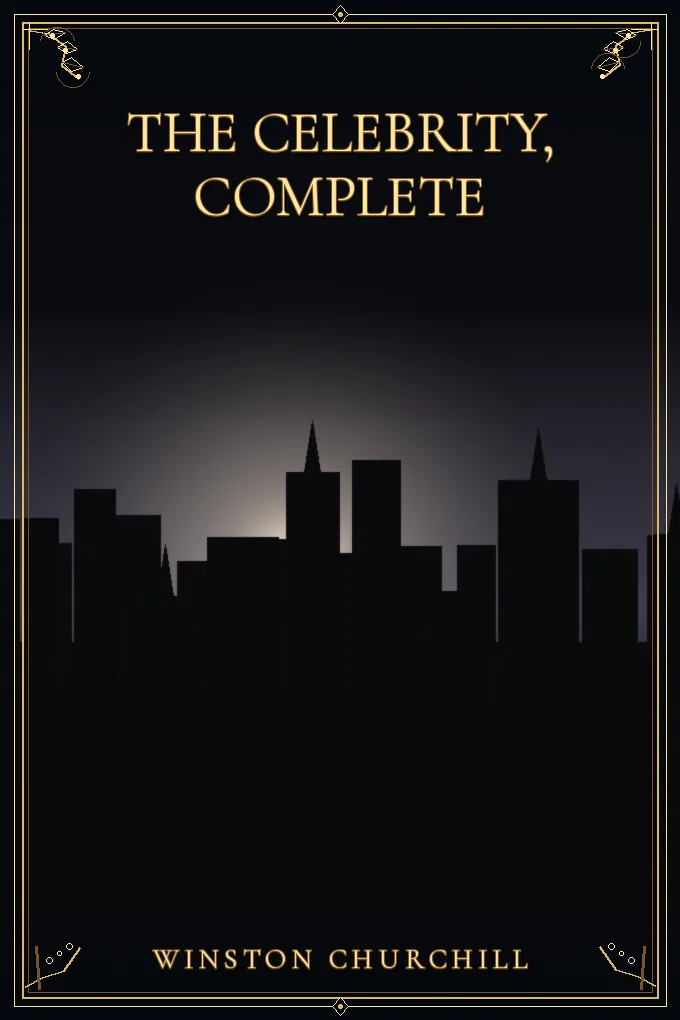 Cover of The Celebrity, Complete
