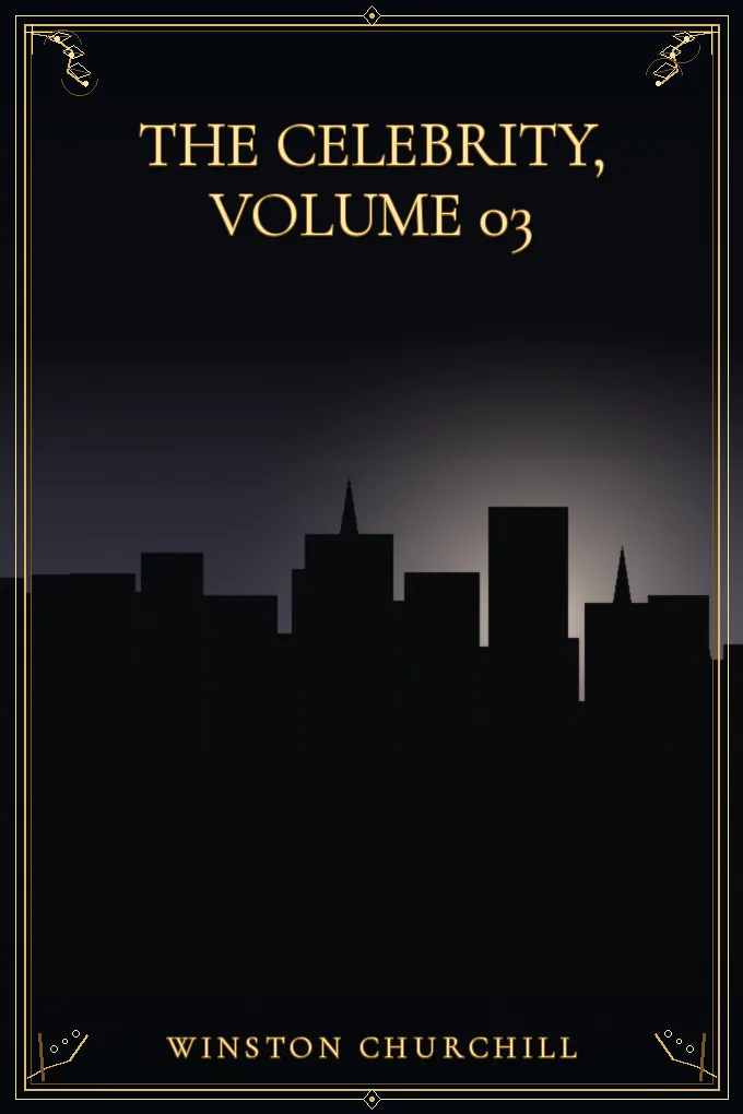 Cover of The Celebrity, Volume 03