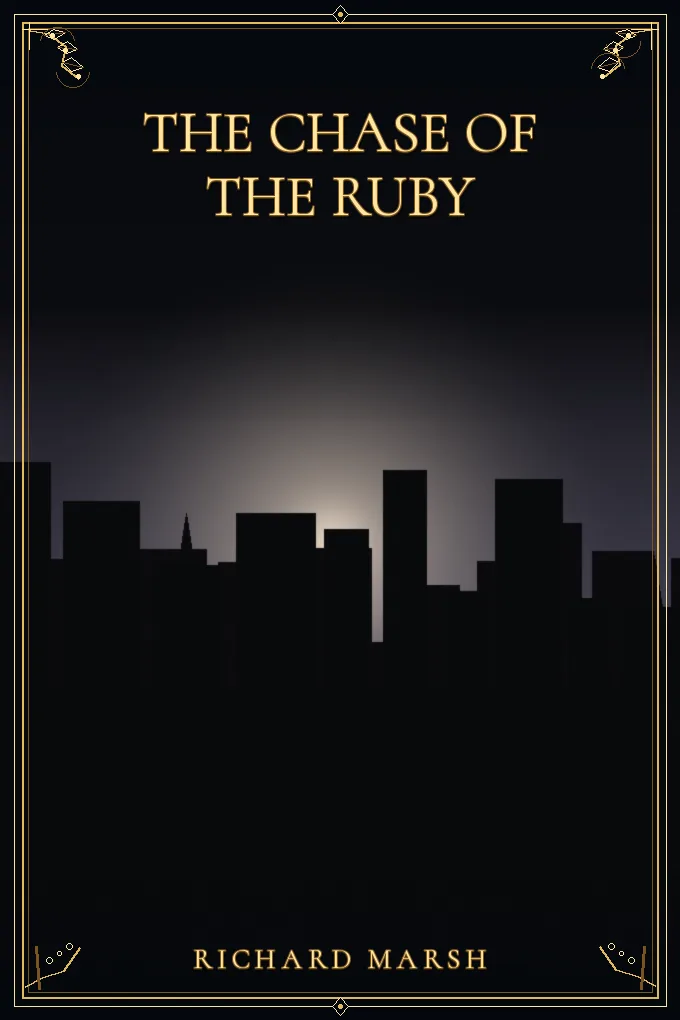 The Chase of the Ruby
