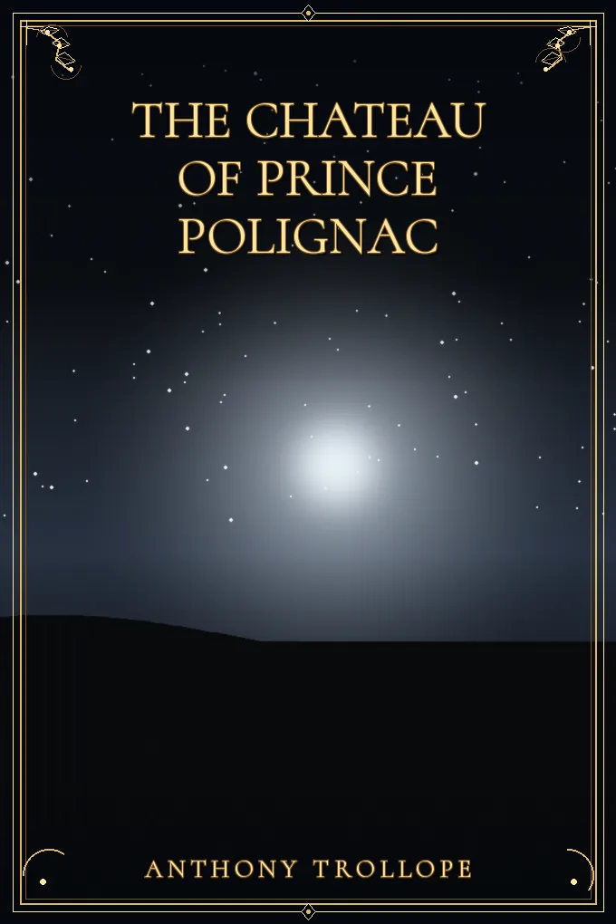 Cover of The Chateau of Prince Polignac