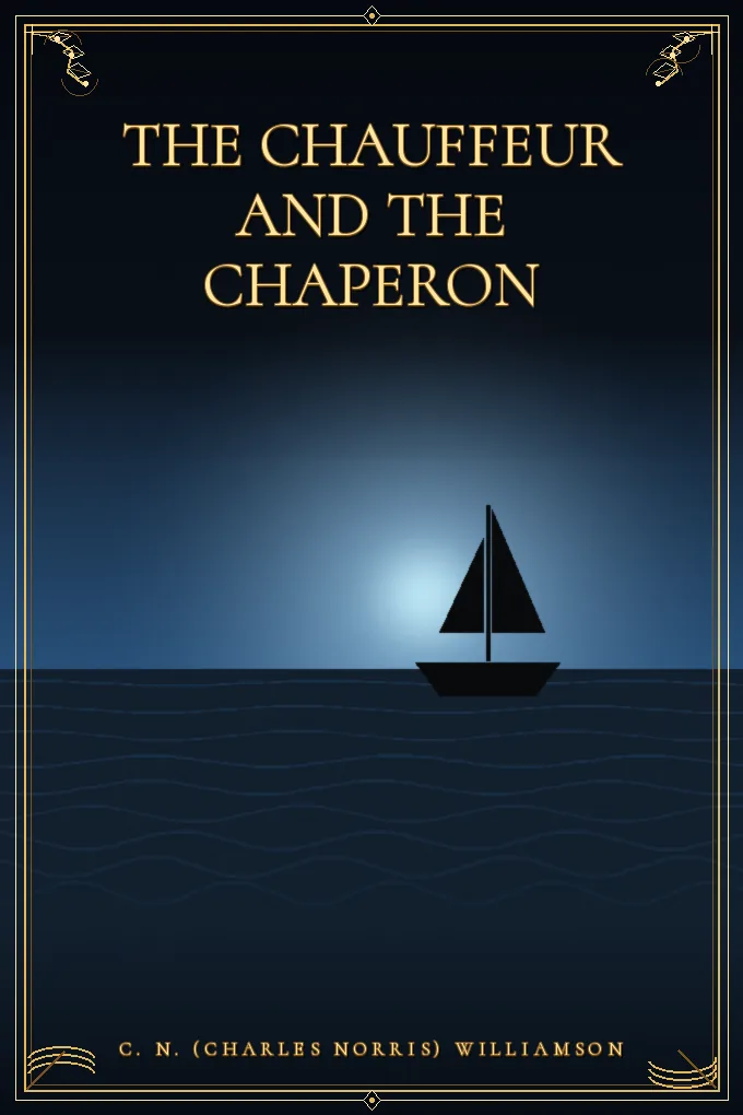 Cover of The Chauffeur and the Chaperon