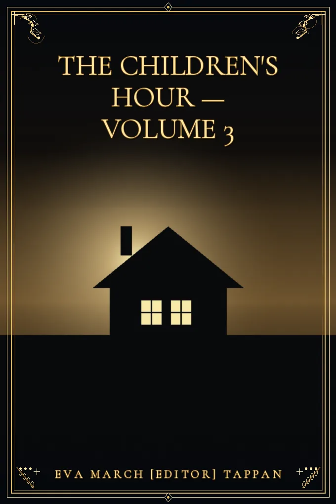 The Children's Hour — Volume 3
