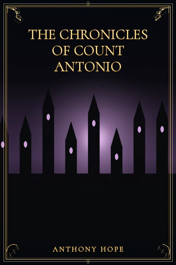 The Chronicles of Count Antonio