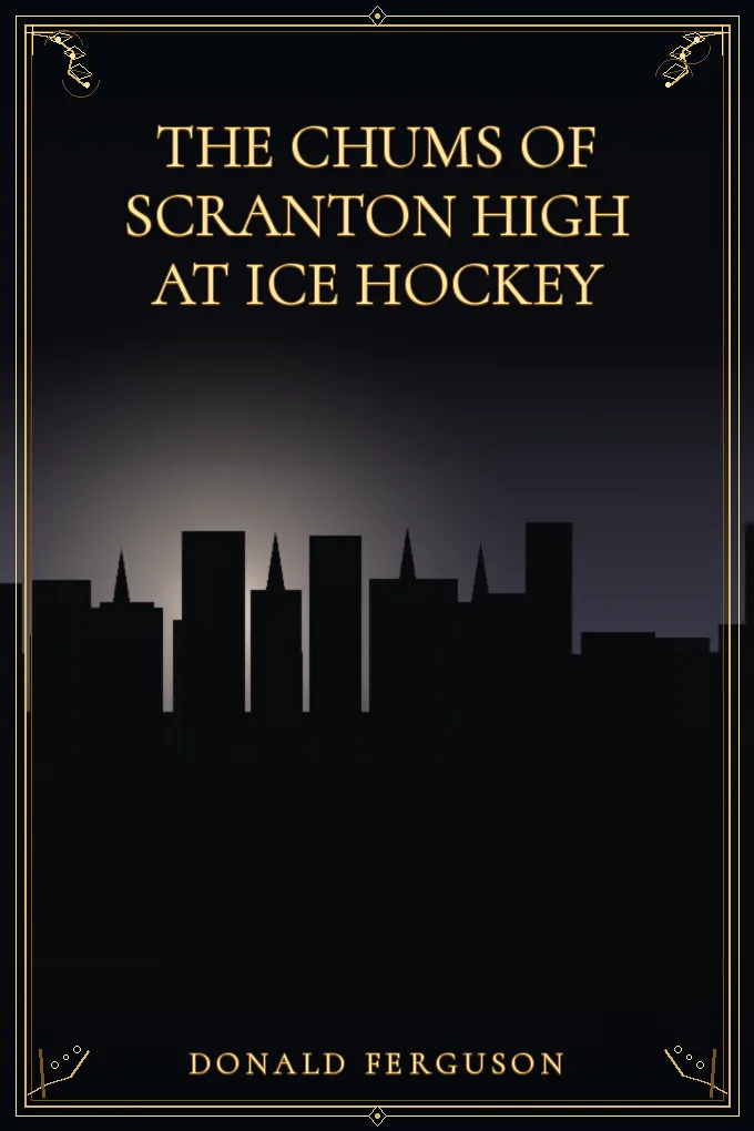 The Chums of Scranton High at Ice Hockey