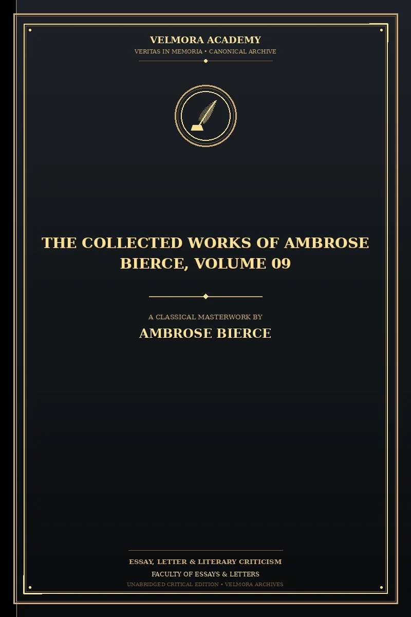 Cover of The Collected Works of Ambrose Bierce — Volume 09