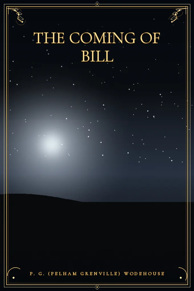 Cover of The Coming of Bill