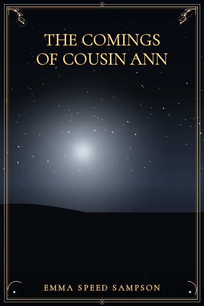 The Comings of Cousin Ann