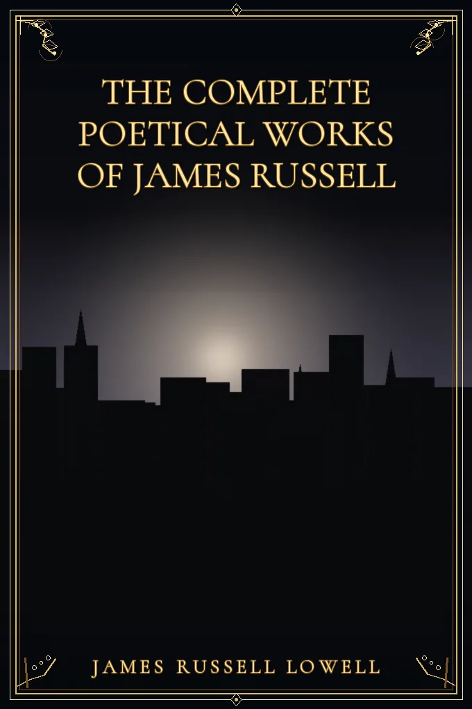 Cover of The Complete Poetical Works of James Russell