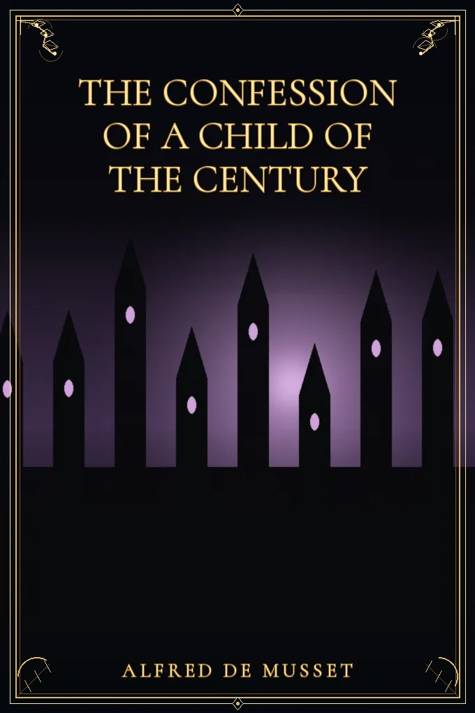 Cover of The Confession of a Child of the Century — Volume 3