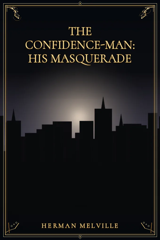 The Confidence-Man: His Masquerade