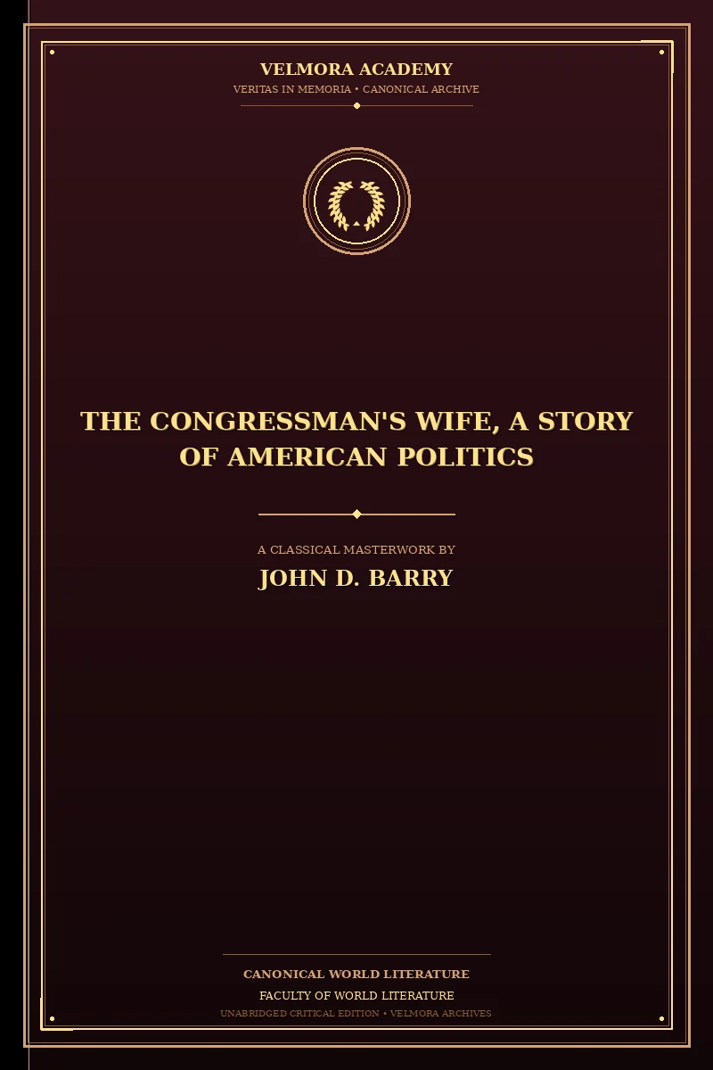 Cover of The congressman's wife, a story of American politics