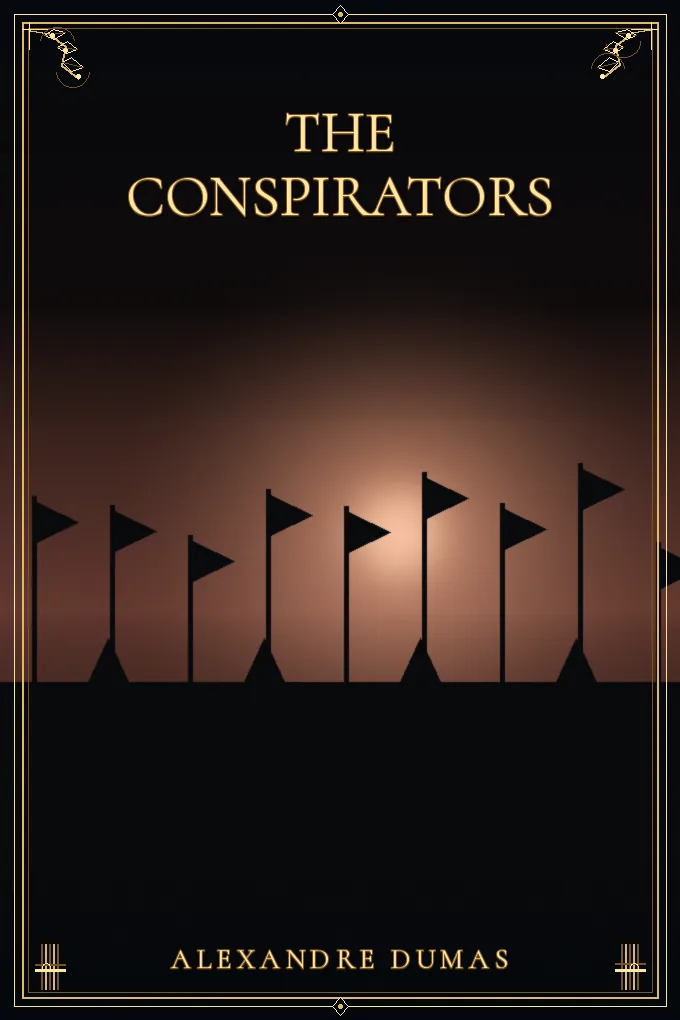 The conspirators
