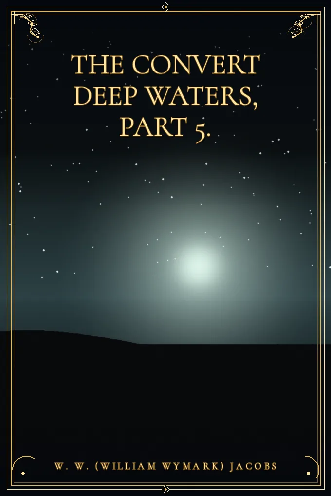Cover of The Convert Deep Waters, Part 5.