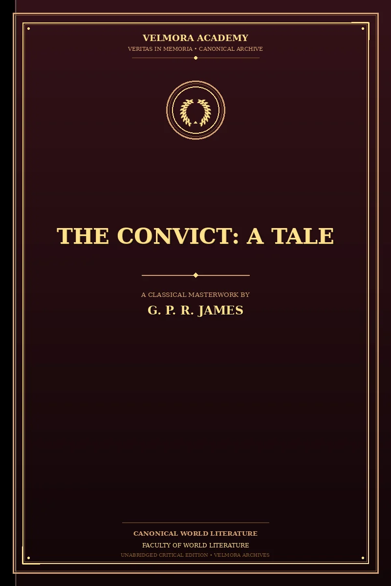 The Convict: A Tale