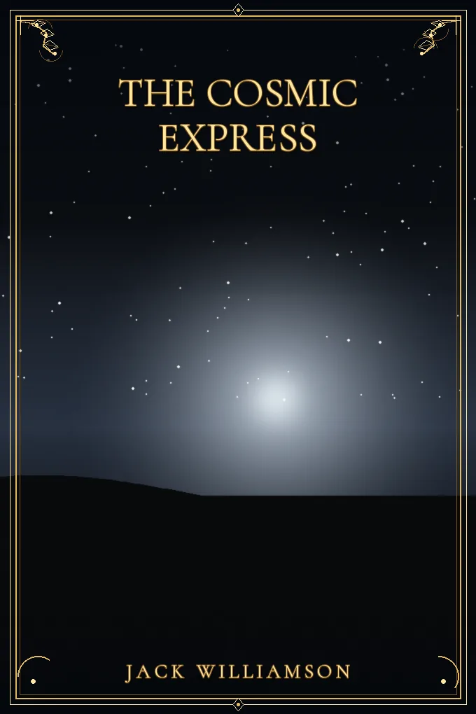 The Cosmic Express