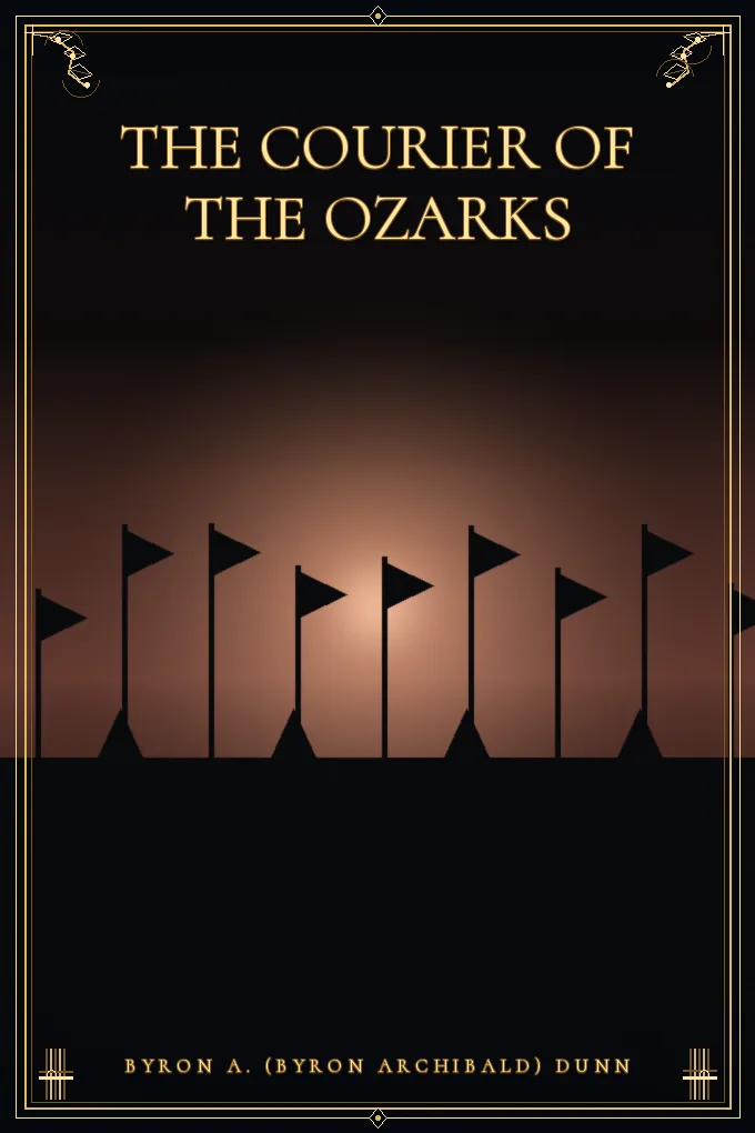 The Courier of the Ozarks