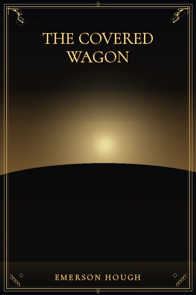 The Covered Wagon