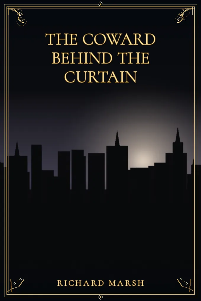 The Coward Behind the Curtain