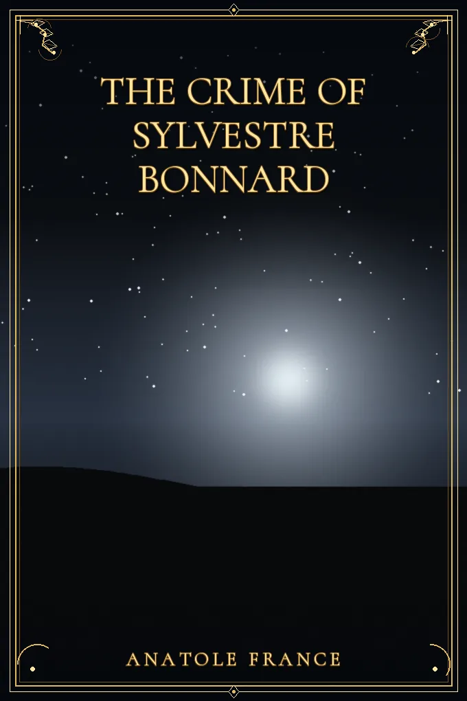 Cover of The Crime of Sylvestre Bonnard