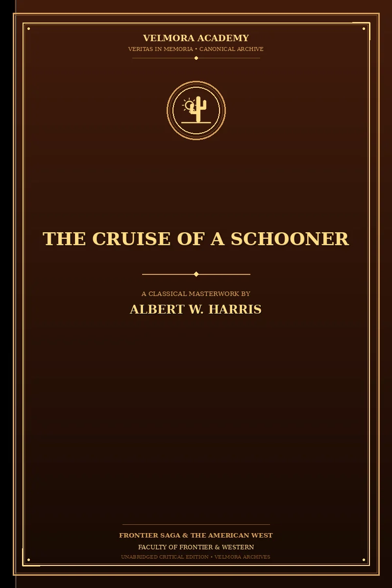 Cover of The Cruise of a Schooner