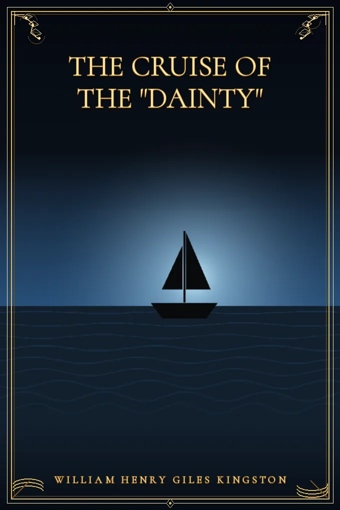 Cover of The Cruise of the "Dainty"