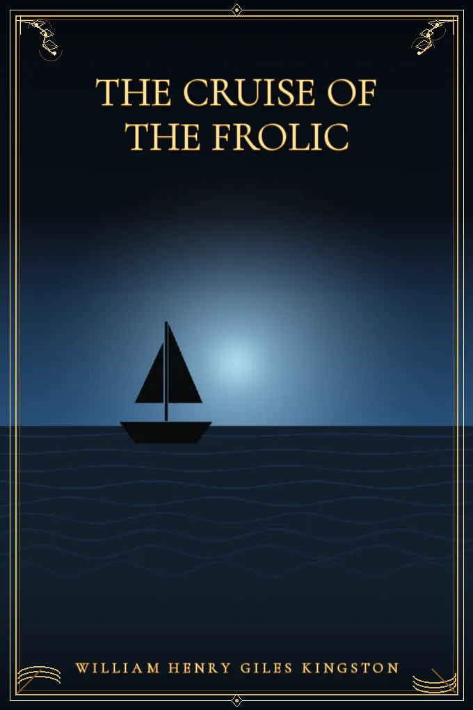 The Cruise of the Frolic