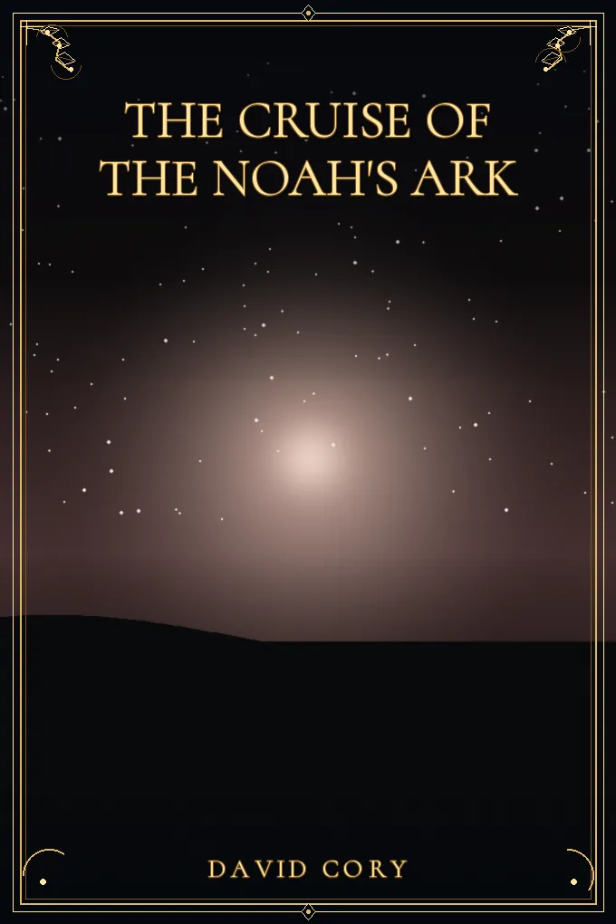 Cover of The Cruise of the Noah's Ark