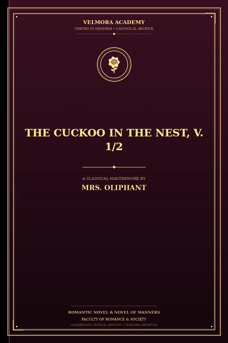 The Cuckoo in the Nest, V. 1/2