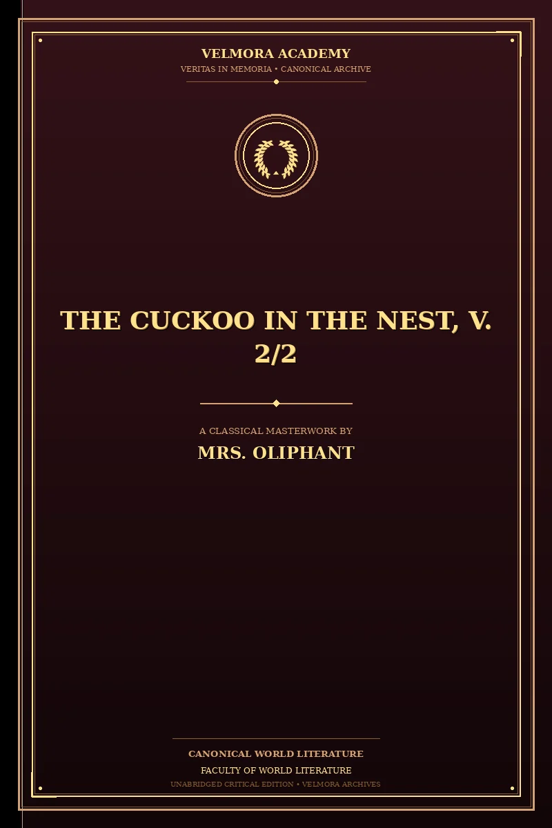 The Cuckoo in the Nest, V. 2/2
