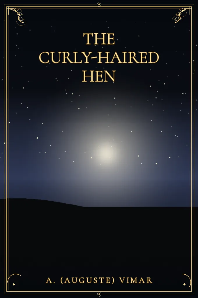 The Curly-Haired Hen